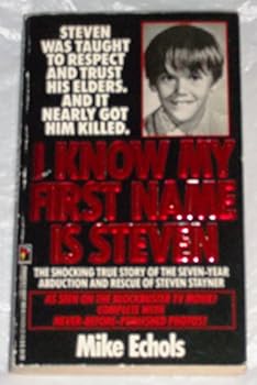 Mass Market Paperback I Know My First Name Is Steven Book