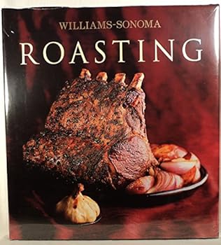 Hardcover Williams-Sonoma: Roasting Book