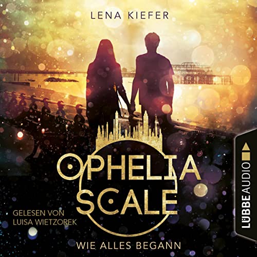 Wie alles begann Audiolibro Por Lena Kiefer arte de portada