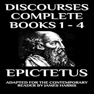 Discourses: Complete Books 1-4 Audiolibro Por Epictetus, James Harris arte de portada