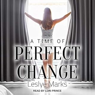 A Time of Perfect Change Audiobook By Leslye Marks cover art