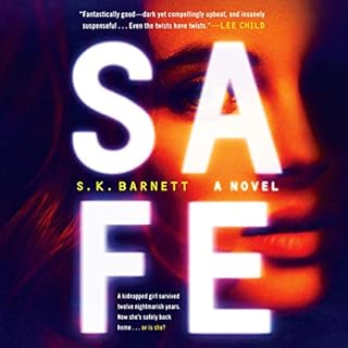 Safe Audiobook By S. K. Barnett cover art