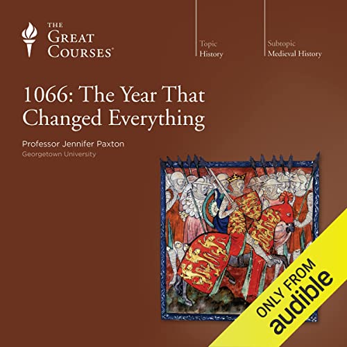 1066: The Year That Changed Everything