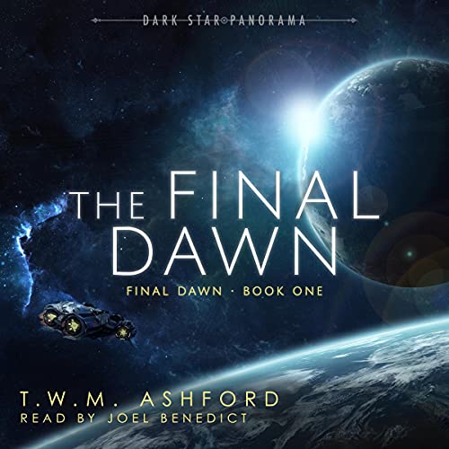 The Final Dawn Audiolibro Por T.W.M. Ashford arte de portada