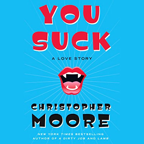 You Suck Audiolibro Por Christopher Moore arte de portada