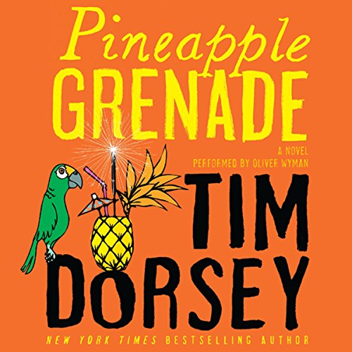 Pineapple Grenade Audiolibro Por Tim Dorsey arte de portada