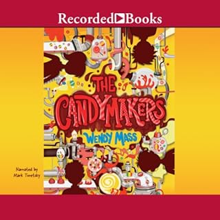 The Candymakers Audiobook By Wendy Mass cover art