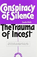 Conspiracy of Silence: The Trauma of Incest