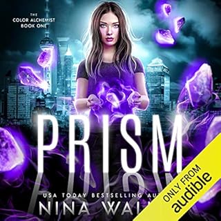 Prism Audiobook By Nina Walker cover art