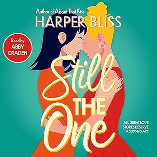 Still the One Audiobook By Harper Bliss cover art