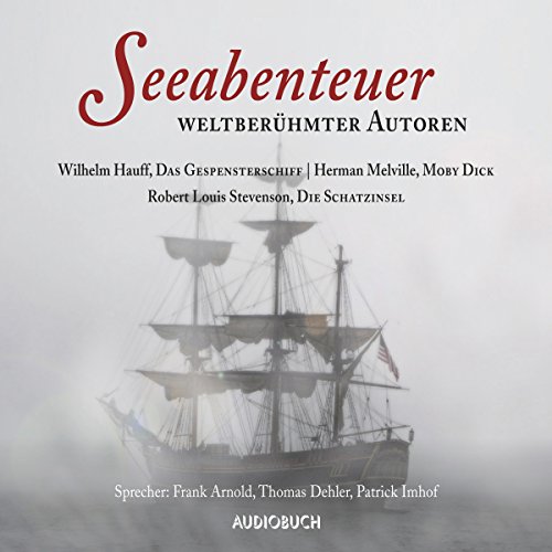 Seeabenteuer weltberühmter Autoren Audiolibro Por Wilhelm Hauff, Herman Melville arte de portada