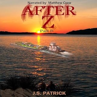 After Z, Part IV Audiobook By J.S. Patrick cover art