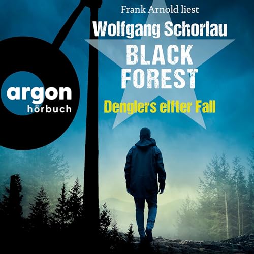 Black Forest Audiolivro Por Wolfgang Schorlau capa