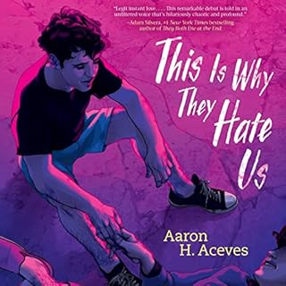 This Is Why They Hate Us Audiobook By Aaron H. Aceves cover art