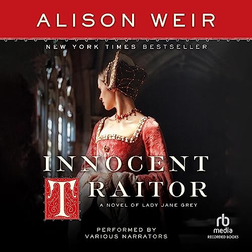 Innocent Traitor Audiobook By Alison Weir cover art