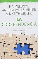 La codependencia que es, dónde procede,como sabote 6078406914 Book Cover