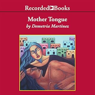 Mother Tongue Audiobook By Demetria Martinez cover art