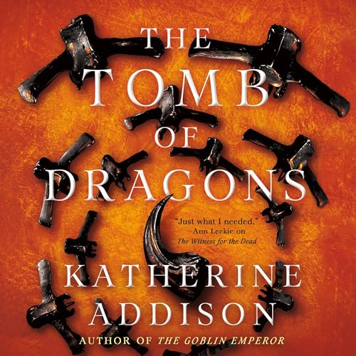 The Tomb of Dragons Audiolibro Por Katherine Addison arte de portada