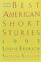 The Best American Short Stories 1993 (Best American Short Stories)