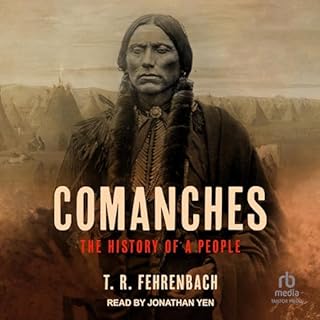 Comanches Audiolibro Por T. R. Fehrenbach arte de portada