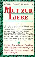 Mut zur Liebe. 3894372109 Book Cover