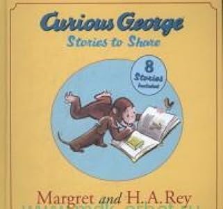 Curious George : Stories to Share