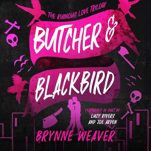 Butcher & Blackbird Audiolivro Por Brynne Weaver capa