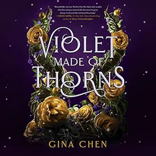 Violet Made of Thorns Audiobook By Gina Chen cover art