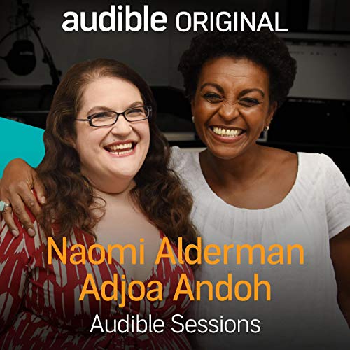 Naomi Alderman and Adjoa Andoh Audiobook By Naomi Alderman, Adjoa Andoh, Laurence Howell cover art