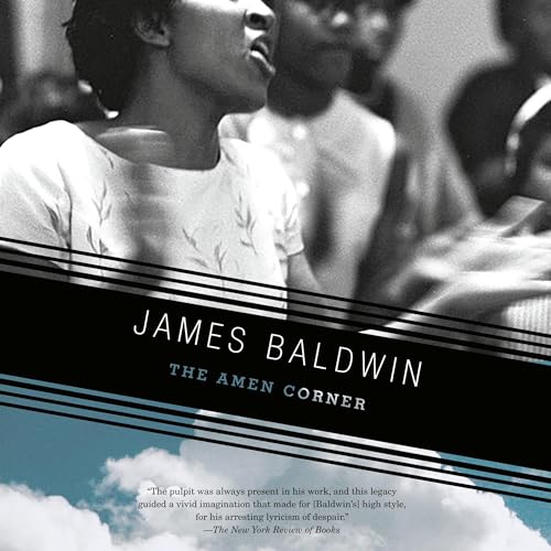 The Amen Corner Audiolibro Por James Baldwin arte de portada