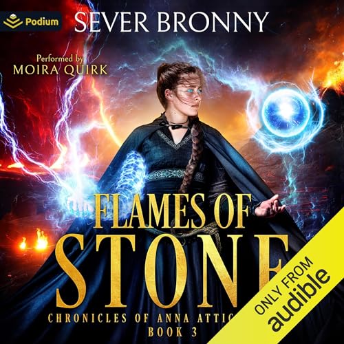 Flames of Stone Audiobook By Sever Bronny cover art