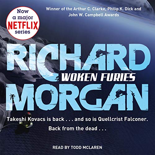 Woken Furies Audiobook By Richard Morgan cover art