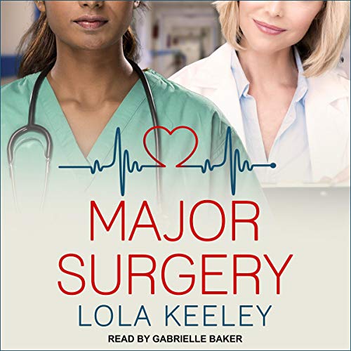 Major Surgery Audiolibro Por Lola Keeley arte de portada