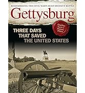 Gettysburg: Three Days That Saved the United States (Fox Chapel Publishing) The Civil War's Most ...