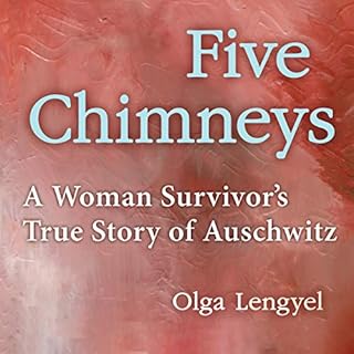 Five Chimneys Audiolibro Por Olga Lengyel arte de portada