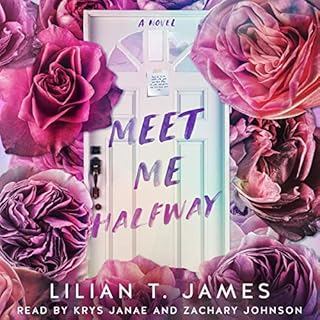 Meet Me Halfway Audiobook By Lilian T. James cover art