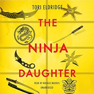 The Ninja Daughter Audiolibro Por Tori Eldridge arte de portada