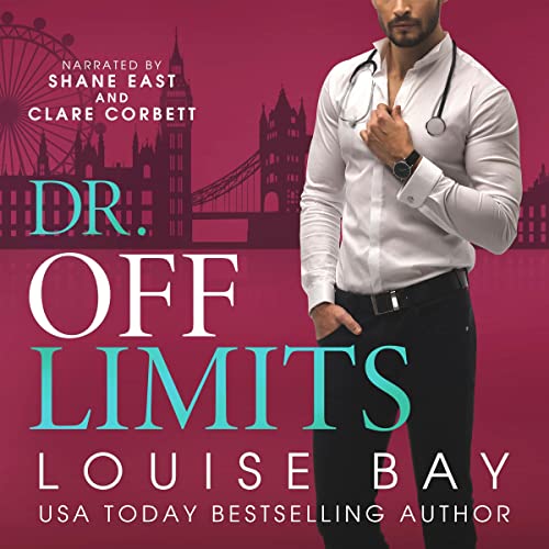 Dr. Off Limits Audiolibro Por Louise Bay arte de portada