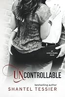 Uncontrollable 1501074008 Book Cover