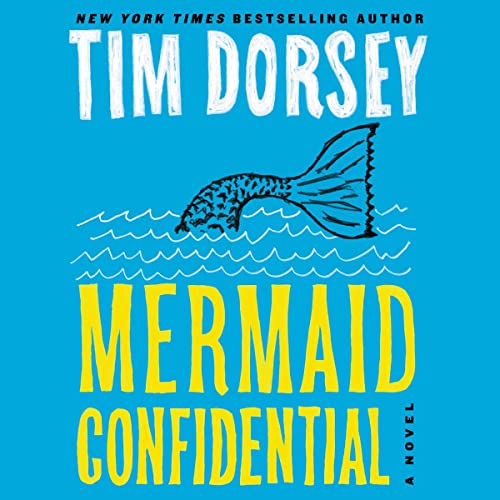 Mermaid Confidential Audiolibro Por Tim Dorsey arte de portada