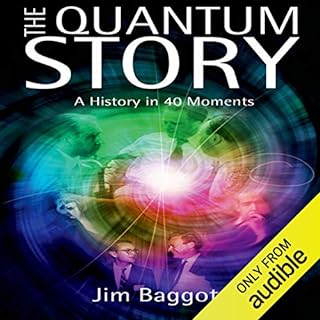 The Quantum Story Audiolibro Por Jim Baggott arte de portada