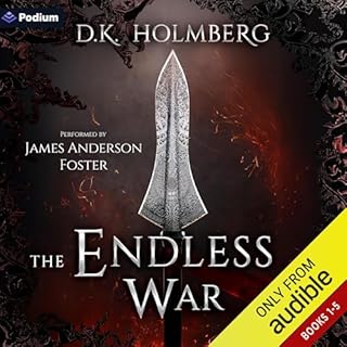 The Endless War: The Complete Series Audiolibro Por D.K. Holmberg arte de portada