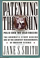 Patenting the Sun: Polio and the Salk Vaccine