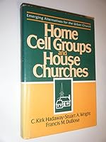 Home Cell Groups and House Churches 0805469443 Book Cover