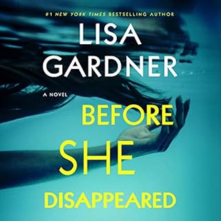 Before She Disappeared Audiolibro Por Lisa Gardner arte de portada