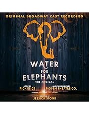 Water For Elephants Original Broadway Cast Recording