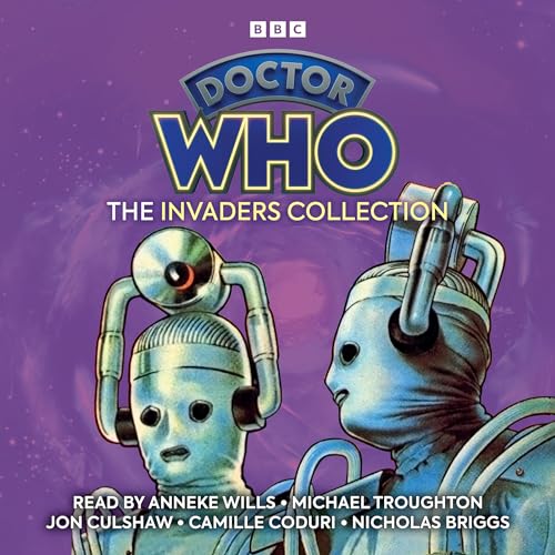 Doctor Who: The Invaders Collection Audiolibro Por Gerry Davis, Ian Marter, Douglas Adams, James Goss, Jenny T. Colgan arte d