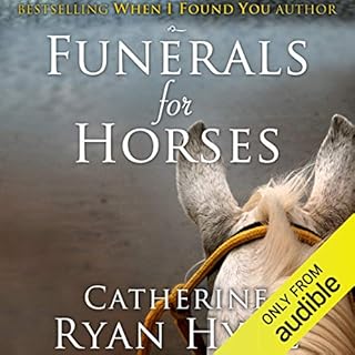 Funerals for Horses Audiolibro Por Catherine Ryan Hyde arte de portada