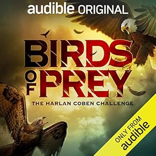 Birds of Prey: The Harlan Coben Challenge Audiobook By Kelley Armstrong, Ace Atkins, C.J. Box, Allison Brennan, S.A. Cosby, R