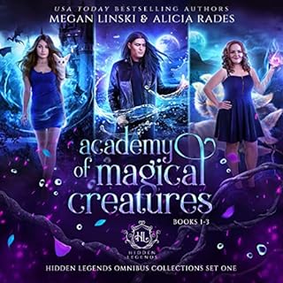 Academy of Magical Creatures: Books 1-3 Audiolibro Por Megan Linski, Alicia Rades, Hidden Legends arte de portada